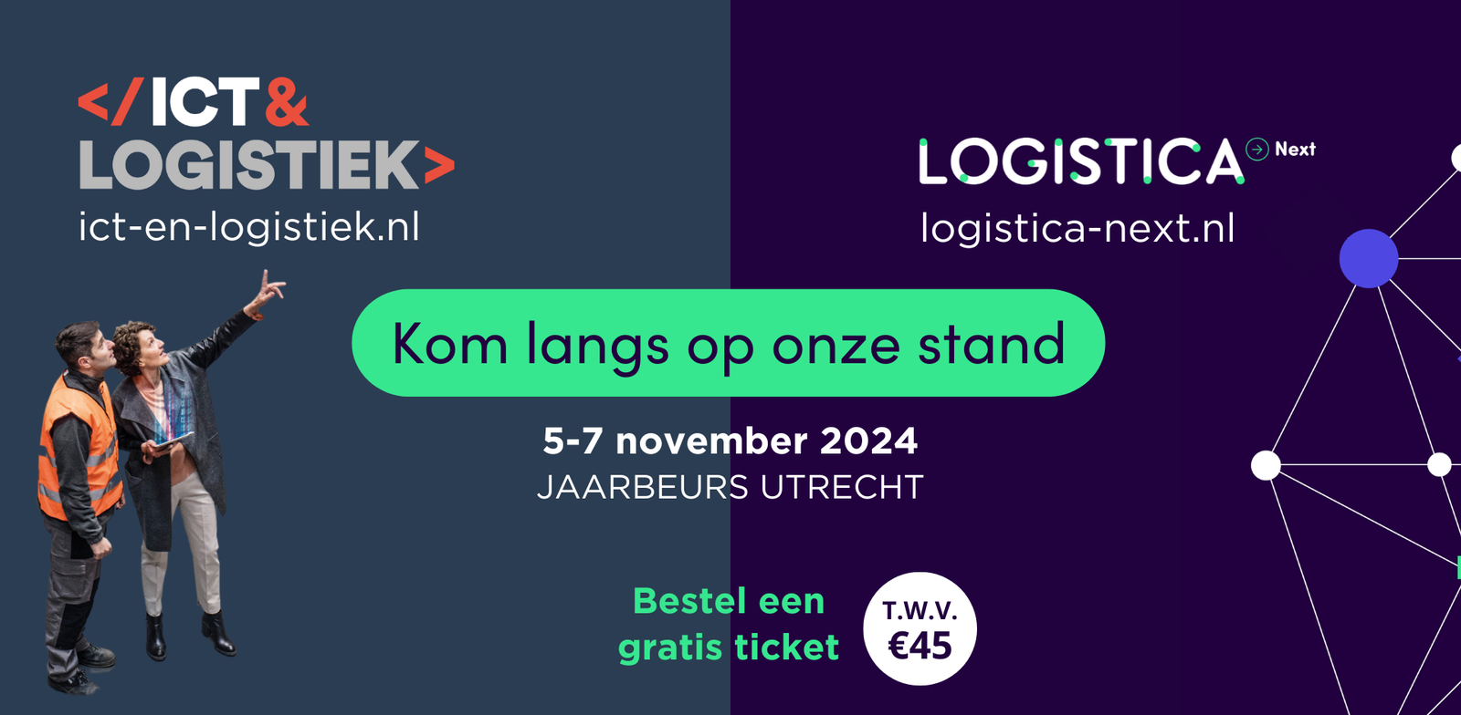 Logistica Next en ICT&Logistiek 2024